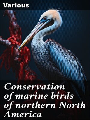 cover image of Conservation of marine birds of northern North America